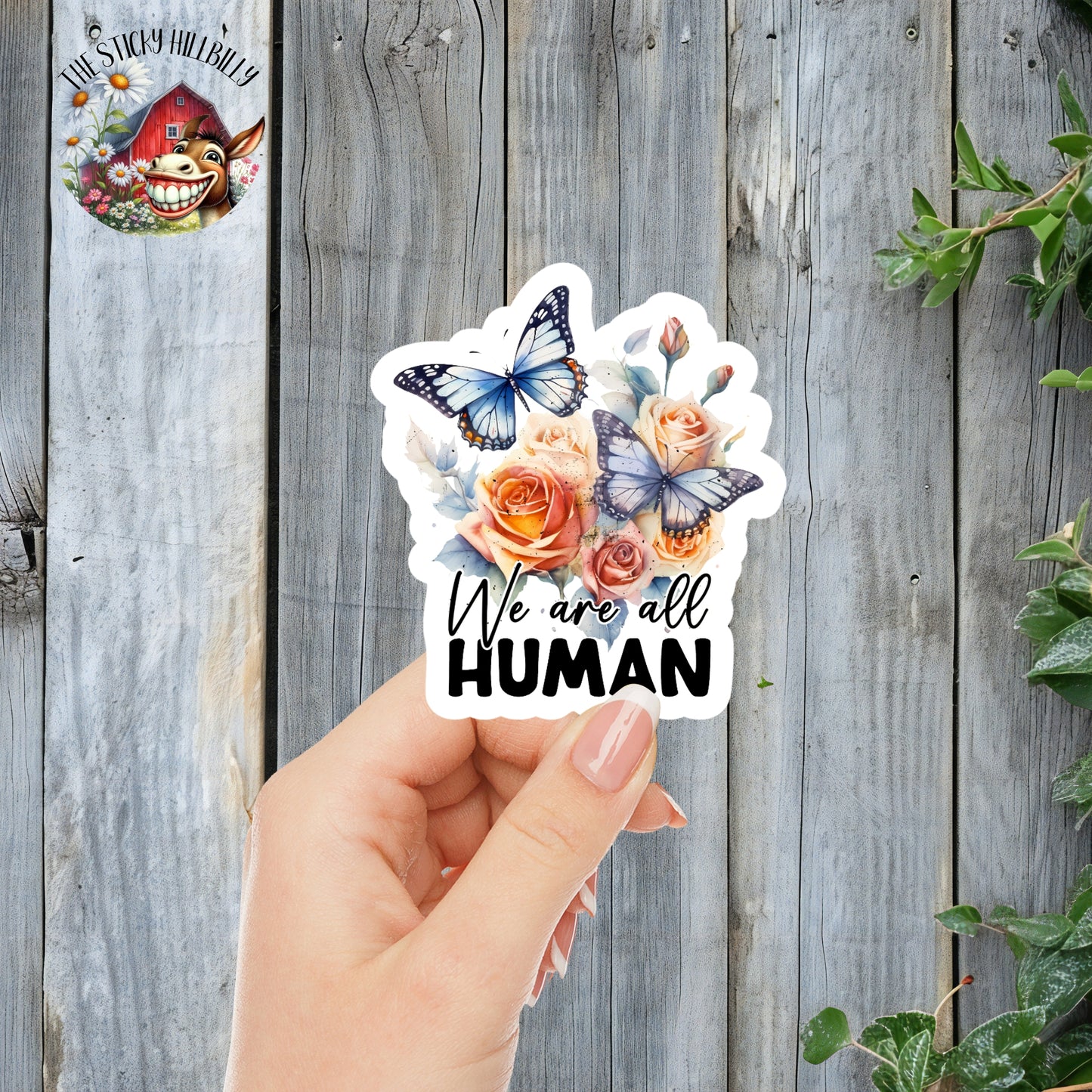 We Are All Human - LGBTQIA+ Floral & Butterfly Aesthetic Sticker | Laminated Vinyl Decal | Funny Gift Stickers | Multiple Sizes | Perfect for Laptops, Cars, Tumblers and More!