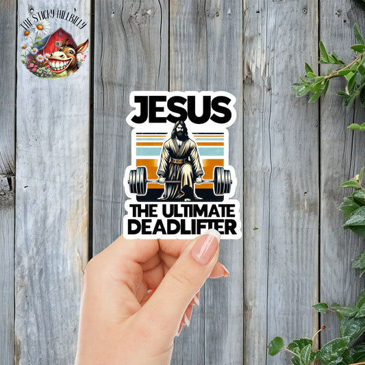 Jesus: The Ultimate Deadlifter - Funny Faith Sticker | Laminated Vinyl Decal | Funny Gift Stickers | Multiple Sizes | Perfect for Laptops, Cars, Tumblers and More!