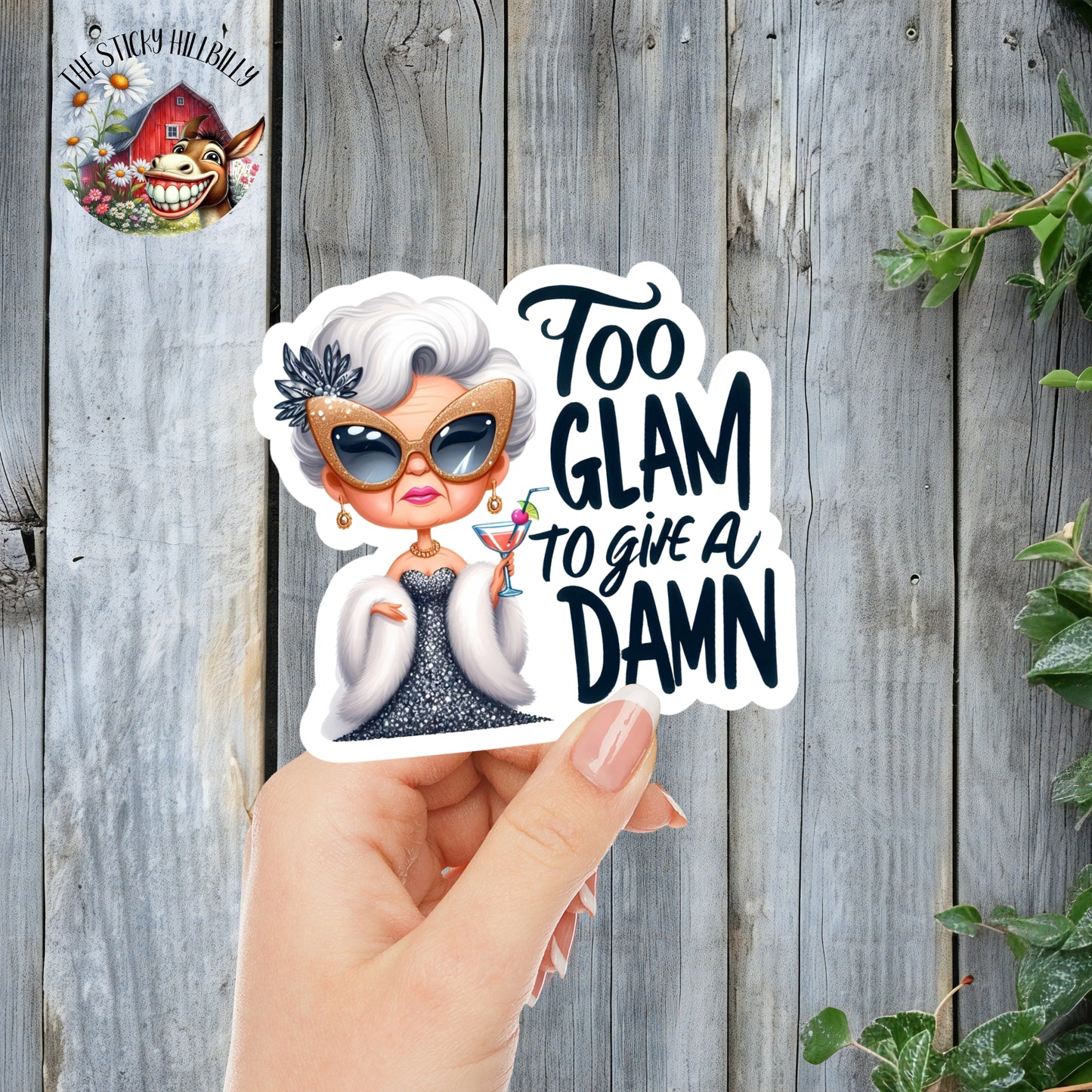 Too Glam To Give A D*mn - Regal Old Lady Aesthetic Sticker | Laminated Vinyl Decal | Funny Gift Stickers | Multiple Sizes | Perfect for Laptops, Cars, Tumblers and More!