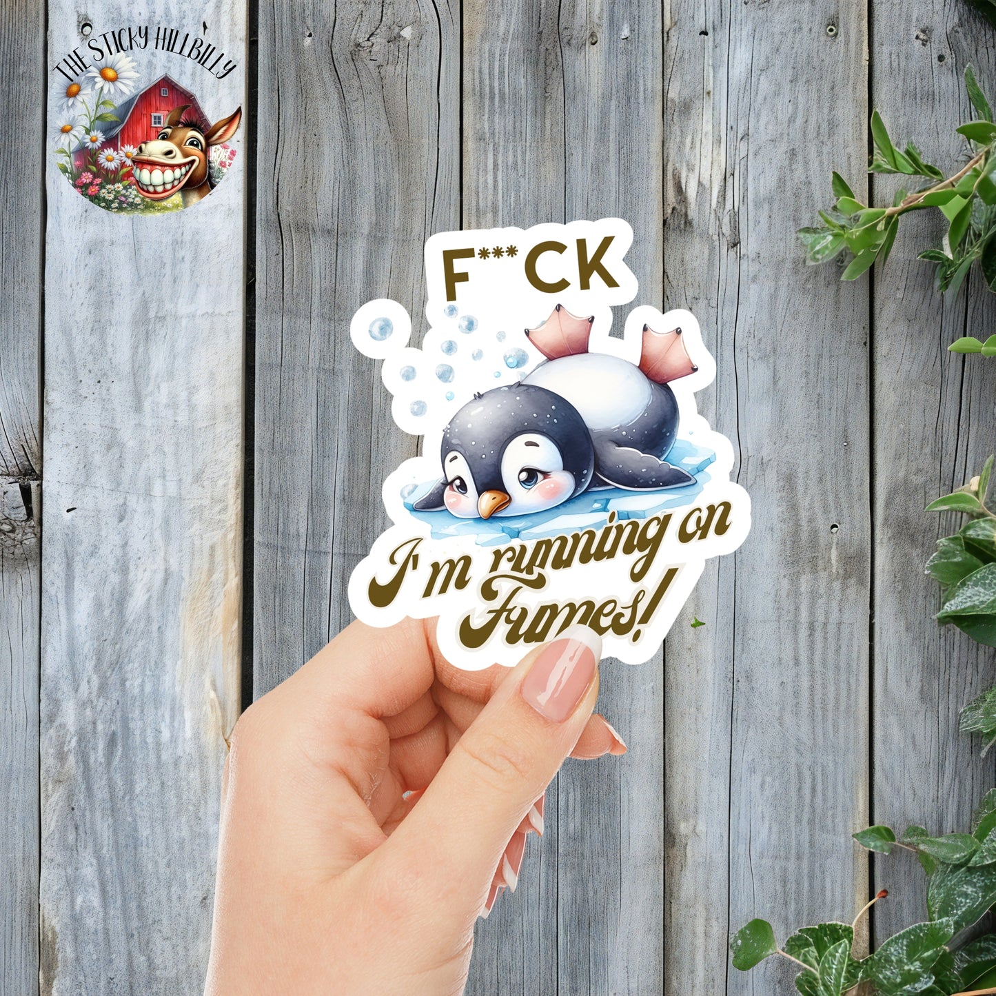 F*ck, I'm Running On Fumes - Sleepy Penguin Sticker | Laminated Vinyl Decal | Funny Gift Stickers | Multiple Sizes | Perfect for Laptops, Cars, Tumblers and More!