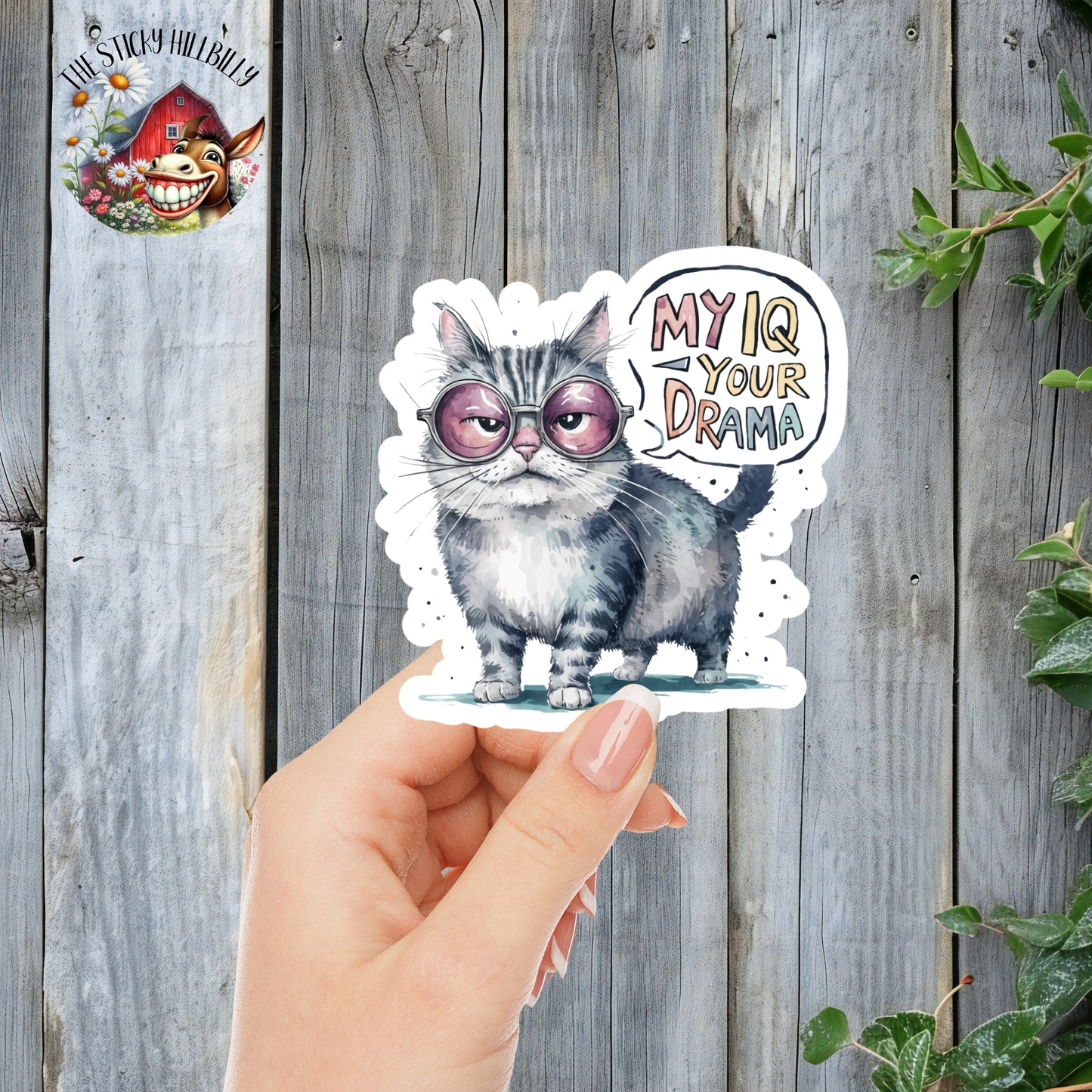 MY IQ, Your Drama - Cute Diva Tabby Cat Sticker | Laminated Vinyl Decal | Funny Gift Stickers | Multiple Sizes | Perfect for Laptops, Cars, Tumblers and More!