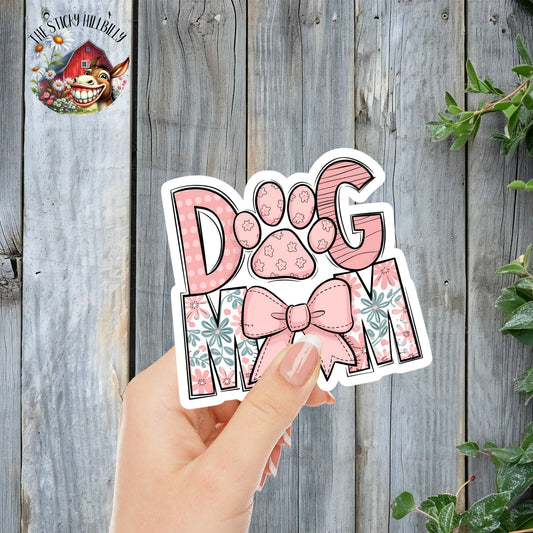 Dog Mom, Pawprints and Hairbows - Pet Parent Sticker | Laminated Vinyl Decal | Funny Gift Stickers | Multiple Sizes | Perfect for Laptops, Cars, Tumblers and More!