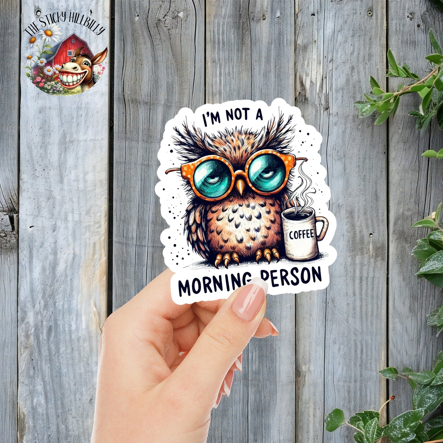 I'm Not A Morning Person - Sleepy Coffee Owl Sticker | Laminated Vinyl Decal | Funny Gift Stickers | Multiple Sizes | Perfect for Laptops, Cars, Tumblers and More!