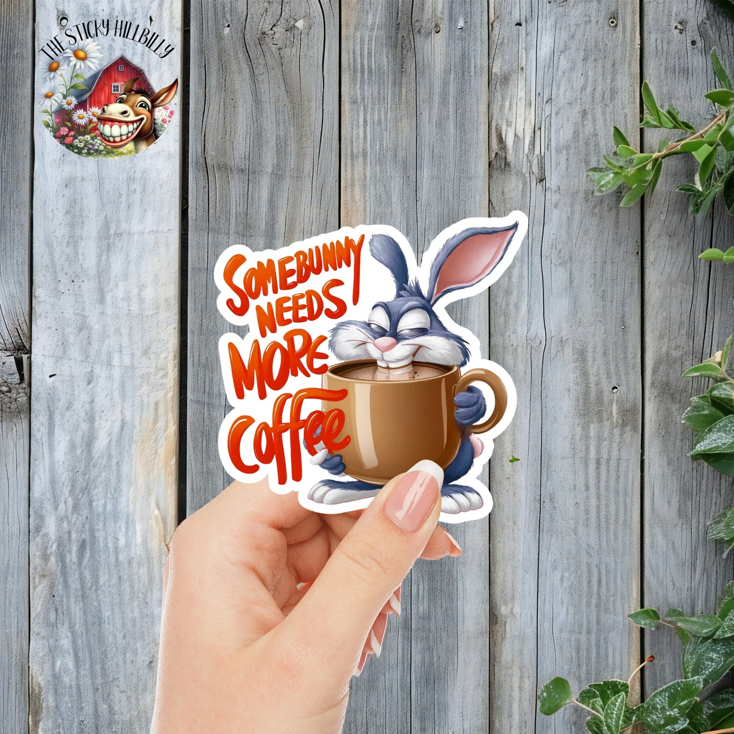 Somebunny Needs More Coffee - Bunny Rabbit Coffee Sticker | Laminated Vinyl Decal | Funny Gift Stickers | Multiple Sizes | Perfect for Laptops, Cars, Tumblers and More!