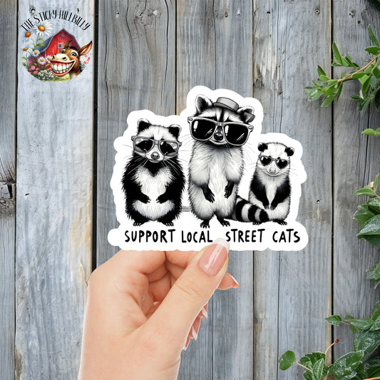 Support Local Street Cats - Cool Opossums and Raccoons Sticker | Laminated Vinyl Decal | Funny Gift Stickers | Multiple Sizes | Perfect for Laptops, Cars, Tumblers and More!