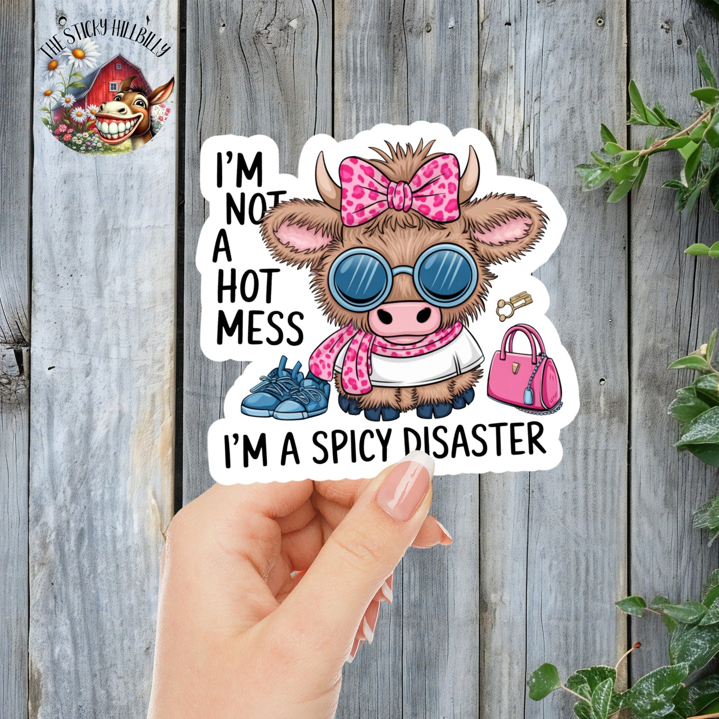 I'm Not A Hot Mess, I'm A Spicy Disaster! - Diva Shopping Cow Sassy Sticker | Laminated Vinyl Decal | Funny Gift Stickers | Multiple Sizes | Perfect for Laptops, Cars, Tumblers and More!