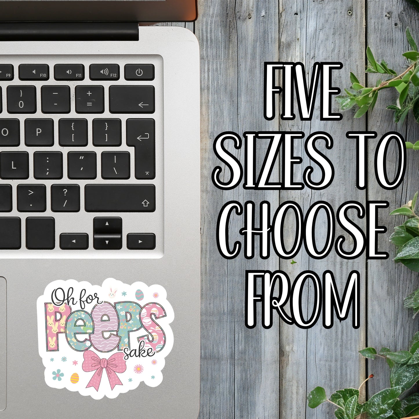 Oh For Peeps Sake - Easter Cute Floral/Egg Vibes Sticker | Laminated Vinyl Decal | Funny Gift Stickers | Multiple Sizes | Perfect for Laptops, Cars, Tumblers and More!