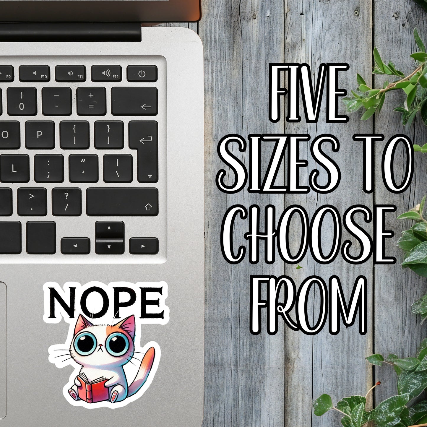 NOPE - Funny Big-Eyed Cat Bookworm Sticker | Laminated Vinyl Decal | Funny Gift Stickers | Multiple Sizes | Perfect for Laptops, Cars, Tumblers and More!