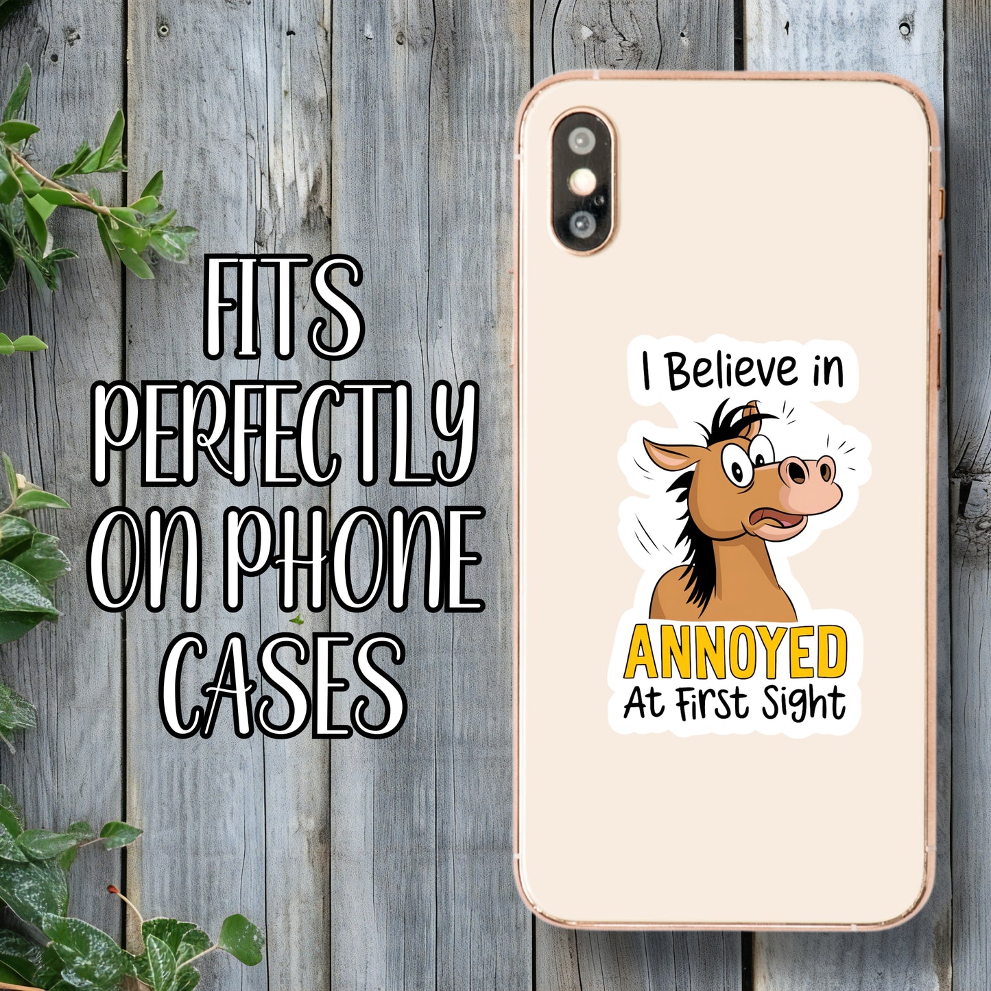 I Believe In 'Annoyed' At First Sight - Sassy Horse Sticker | Laminated Vinyl Decal | Funny Gift Stickers | Multiple Sizes | Perfect for Laptops, Cars, Tumblers and More!