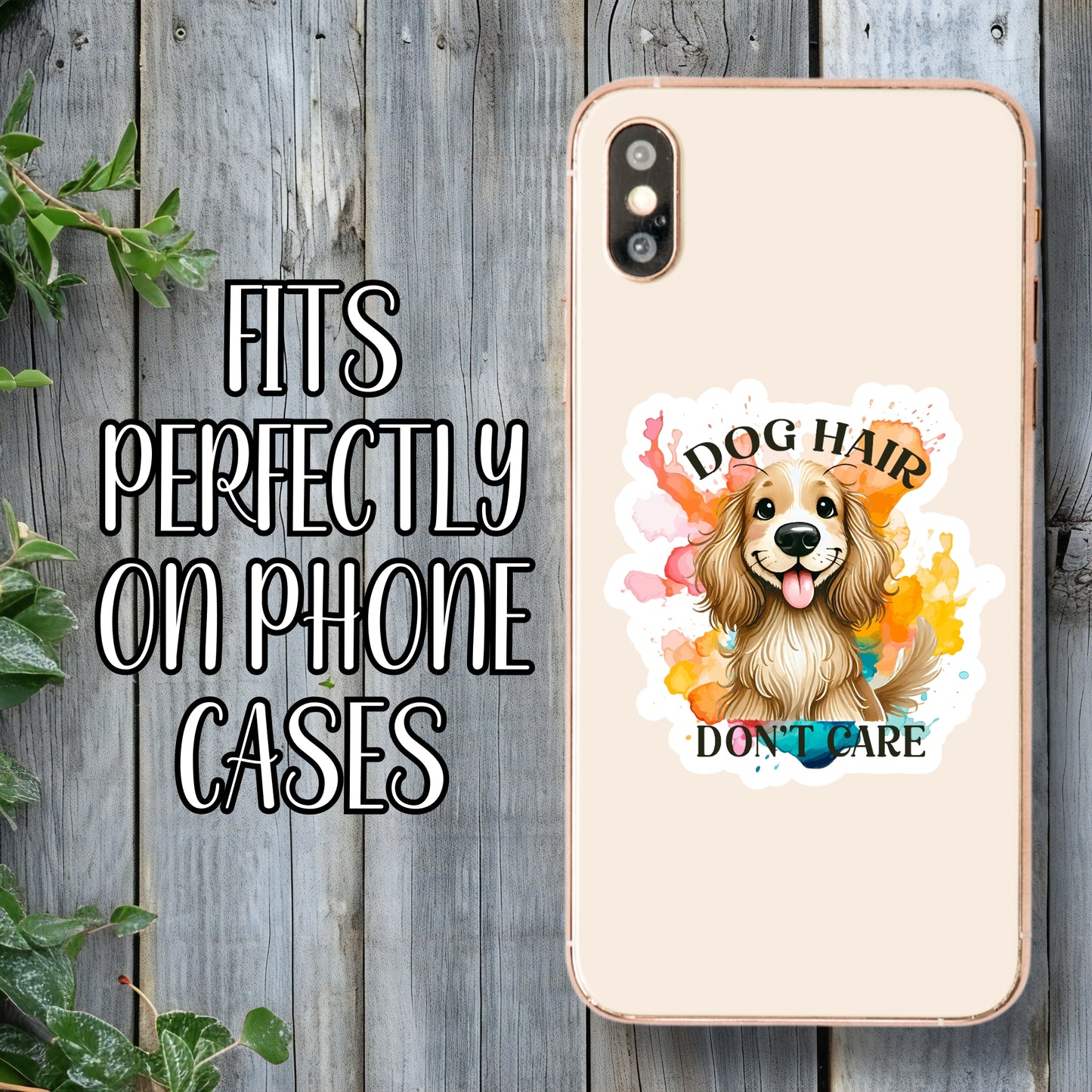 Dog Hair, Don't Care! - Cute Puppy Pet Parent Sticker | Laminated Vinyl Decal | Funny Gift Stickers | Multiple Sizes | Perfect for Laptops, Cars, Tumblers and More!