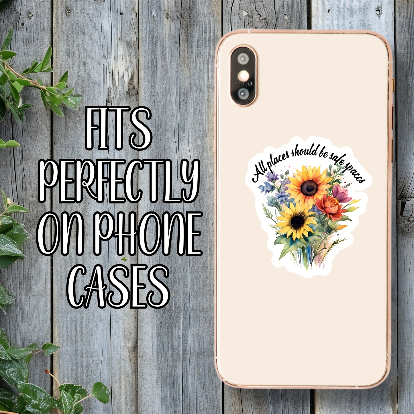 All Places Should Be Safe Spaces - LGBTQIA+ Floral Aesthetic Sticker | Laminated Vinyl Decal | Funny Gift Stickers | Multiple Sizes | Perfect for Laptops, Cars, Tumblers and More!