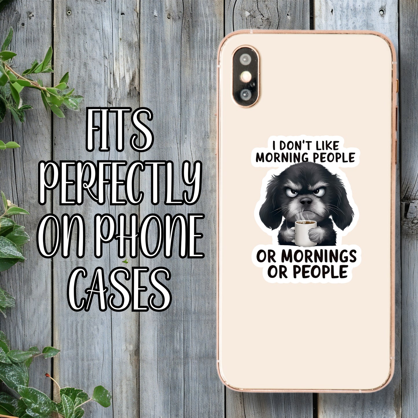 I Don't Like Morning People... Or Mornings. Or People. - Grumpy Schnauzer Sticker | Laminated Vinyl Decal | Funny Gift Stickers | Multiple Sizes | Perfect for Laptops, Cars, Tumblers and More!