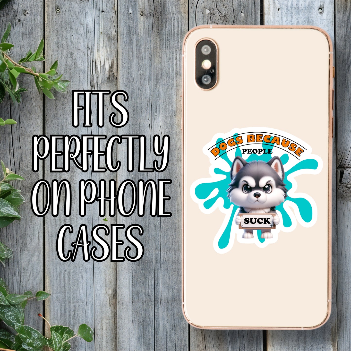 Dogs: Because People Suck - Grumpy Husky Sticker | Laminated Vinyl Decal | Funny Gift Stickers | Multiple Sizes | Perfect for Laptops, Cars, Tumblers and More!