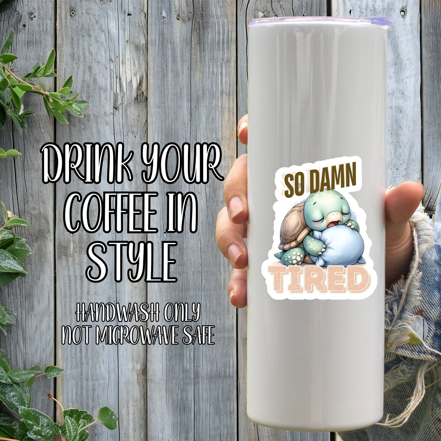 So D*mn Tired... Sleepy Turtle Sticker | Laminated Vinyl Decal | Funny Gift Stickers | Multiple Sizes | Perfect for Laptops, Cars, Tumblers and More!