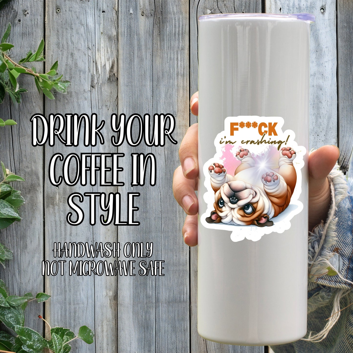 F*ck, I'm Crashing! - Silly Sleepy Bulldog Sticker | Laminated Vinyl Decal | Funny Gift Stickers | Multiple Sizes | Perfect for Laptops, Cars, Tumblers and More!