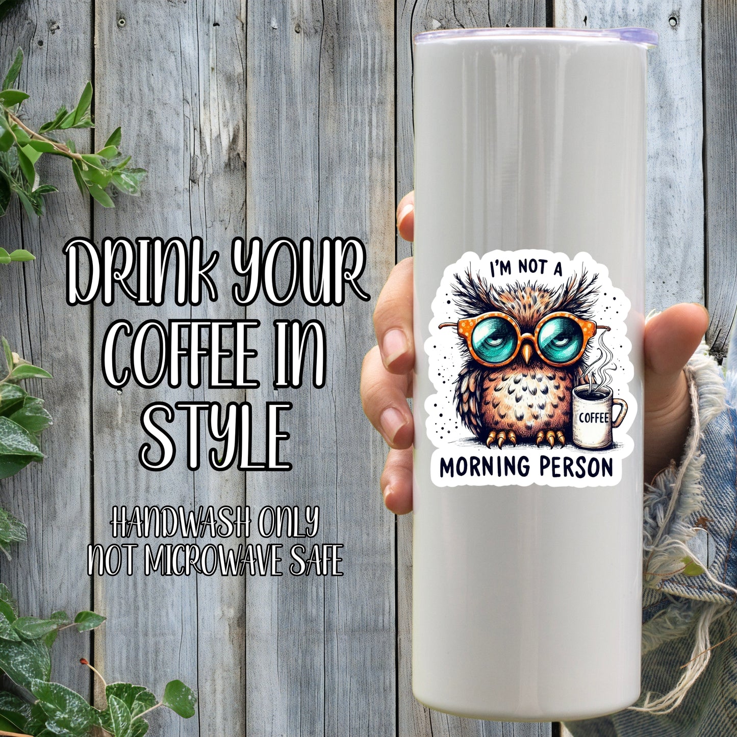 I'm Not A Morning Person - Sleepy Coffee Owl Sticker | Laminated Vinyl Decal | Funny Gift Stickers | Multiple Sizes | Perfect for Laptops, Cars, Tumblers and More!