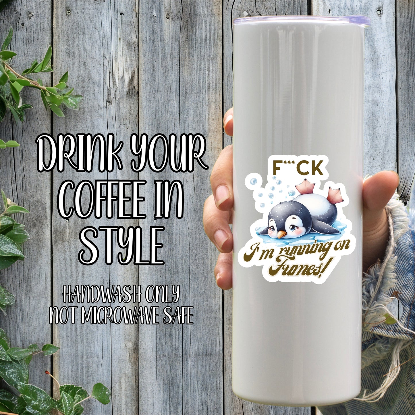 F*ck, I'm Running On Fumes - Sleepy Penguin Sticker | Laminated Vinyl Decal | Funny Gift Stickers | Multiple Sizes | Perfect for Laptops, Cars, Tumblers and More!