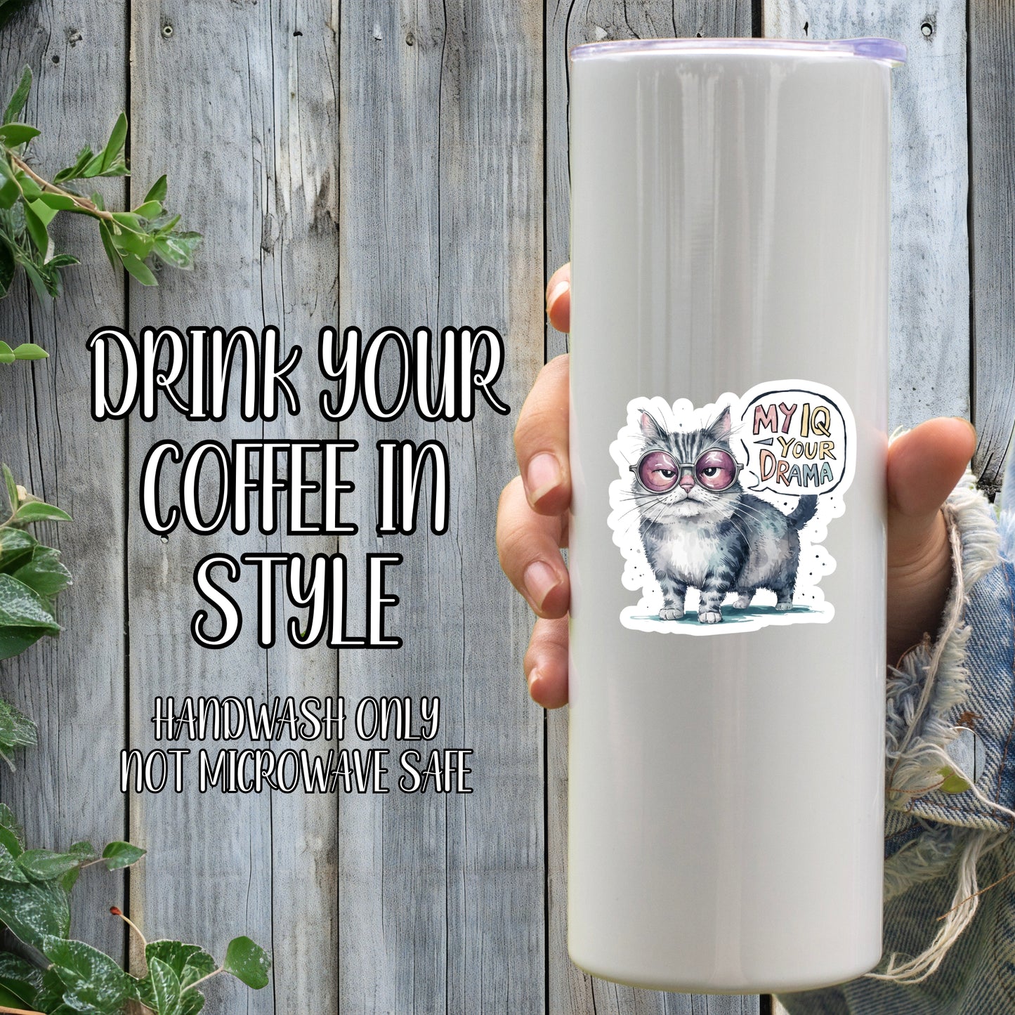 MY IQ, Your Drama - Cute Diva Tabby Cat Sticker | Laminated Vinyl Decal | Funny Gift Stickers | Multiple Sizes | Perfect for Laptops, Cars, Tumblers and More!