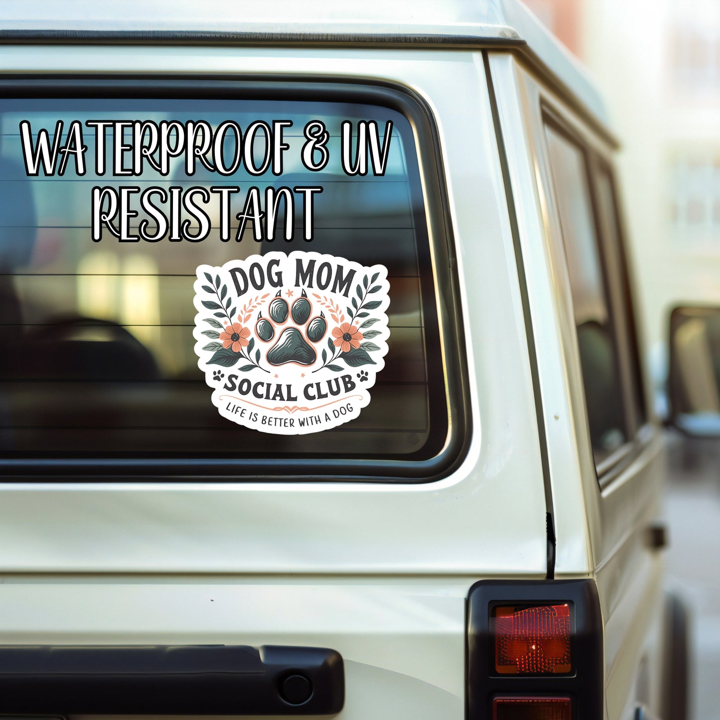 Dog Mom Social Club: Life Is Better With A Dog - Pet Parent Sticker | Laminated Vinyl Decal | Funny Gift Stickers | Multiple Sizes | Perfect for Laptops, Cars, Tumblers and More!