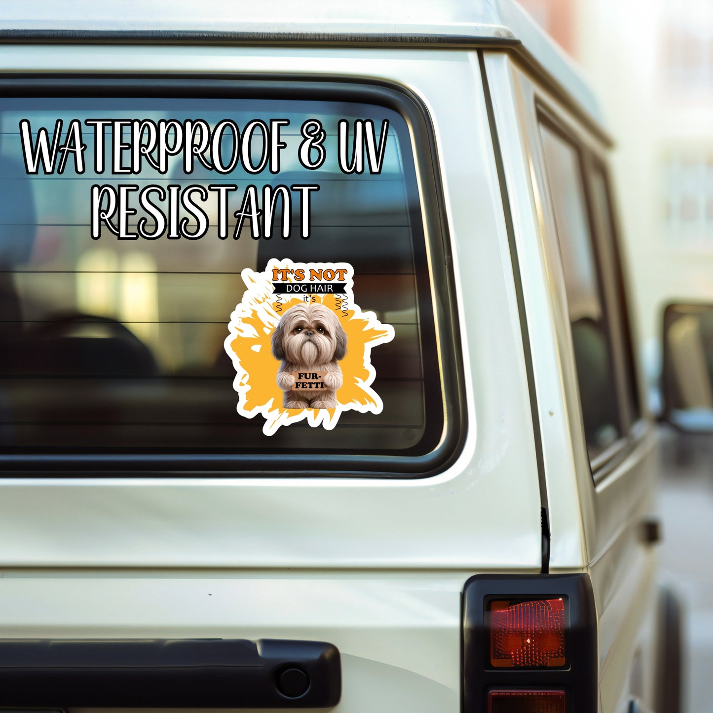 It's Not Dog Hair: It's Fur-Fetti - Funny Dog Sticker | Laminated Vinyl Decal | Funny Gift Stickers | Multiple Sizes | Perfect for Laptops, Cars, Tumblers and More!