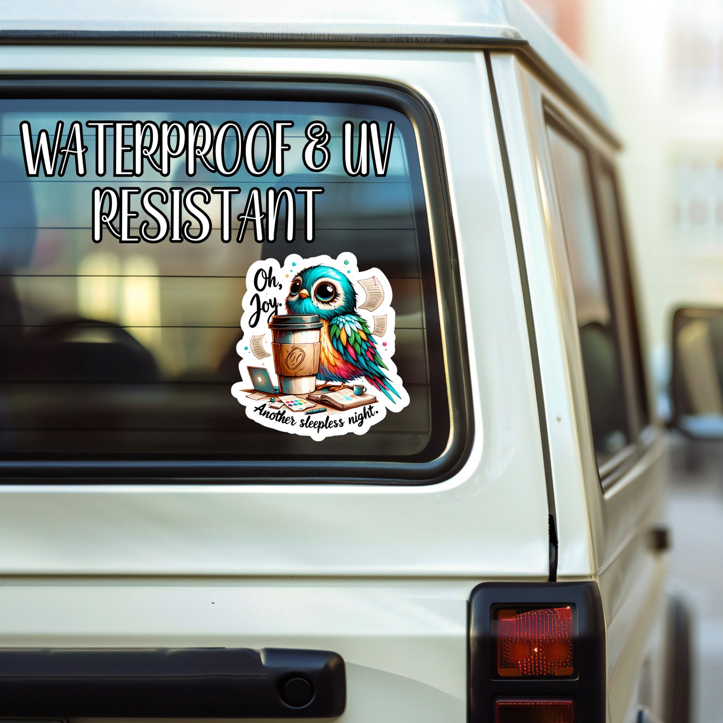 Oh, Joy. Another Sleepless Night. - All-Nighter Owl Sticker | Laminated Vinyl Decal | Funny Gift Stickers | Multiple Sizes | Perfect for Laptops, Cars, Tumblers and More!