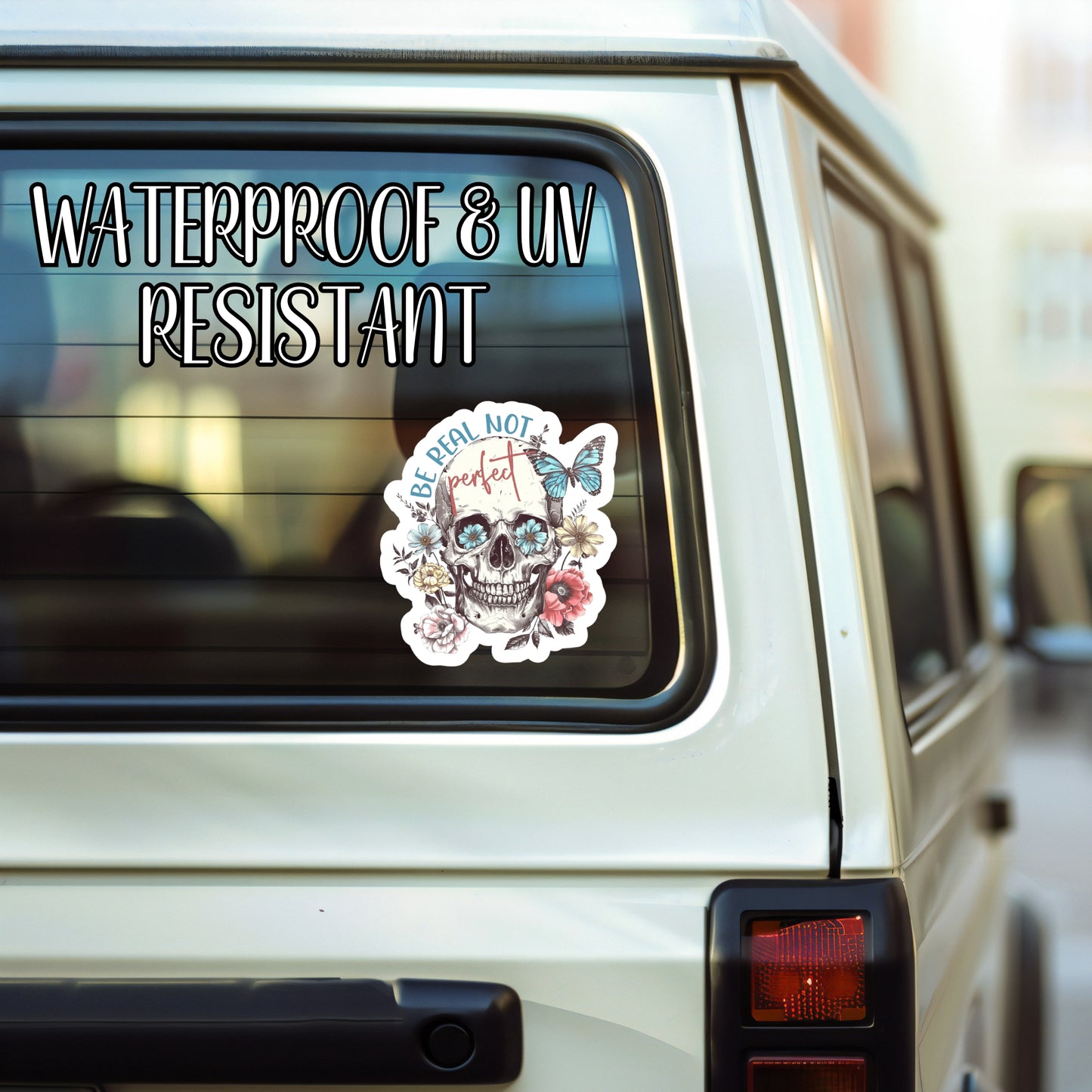 Be Real Not Perfect - Floral Butterflies & Skull Aesthetic Daily Affirmations and Motivational Sticker | Laminated Vinyl Decal | Funny Gift Stickers | Multiple Sizes | Perfect for Laptops, Cars, Tumblers and More!